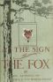 [Gutenberg 64110] • At the Sign of the Fox · A Romance